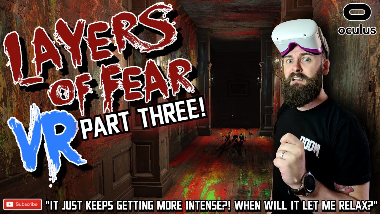 LAYERS OF FEAR VR QUEST 2 // Descending Into Madness - Part One // Finding  The Best VR Horror Games 
